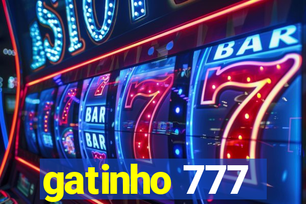 gatinho 777